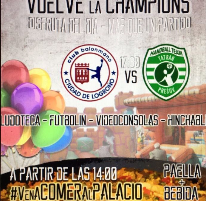 VUELVE LA CHAMPIONS – VEN A COMER AL PALACIO
